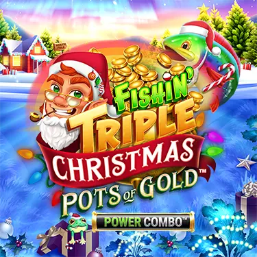 Fishin' Triple Christmas Pots of Gold POWER COMBO
